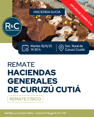 Remate Haciendas Generales Curuzú Cuatiá